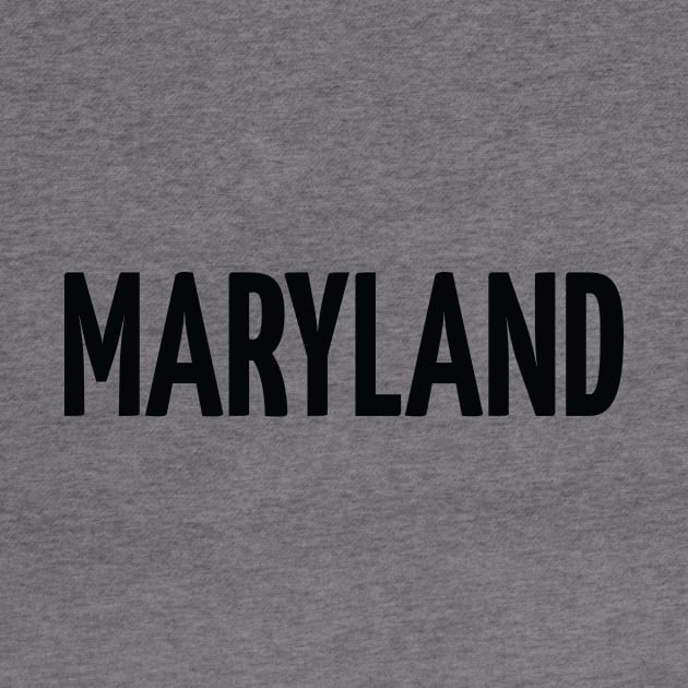 Maryland Raised Me by ProjectX23